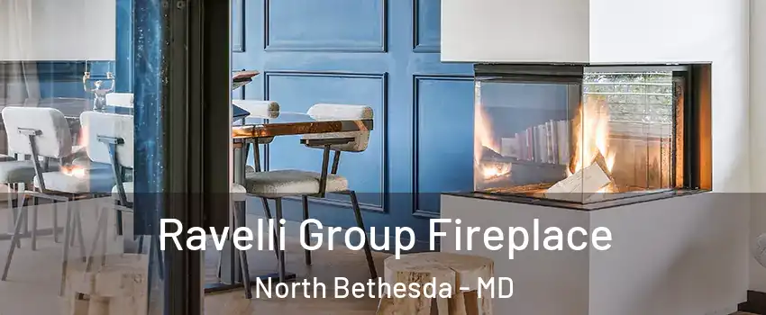  Ravelli Group Fireplace North Bethesda - MD